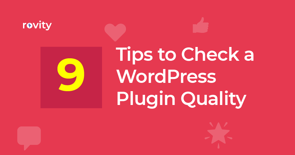 Tips to Check a WordPress Plugin Quality