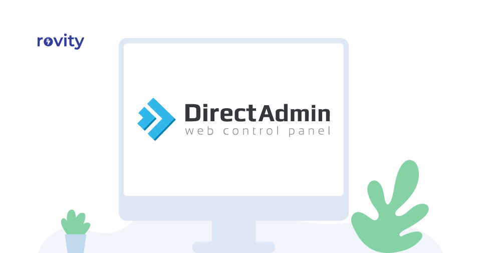 What Is DirectAdmin - Everything You Need to Know