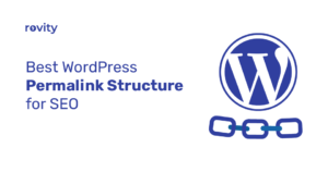 Best WordPress Permalink Structure for SEO (2022)