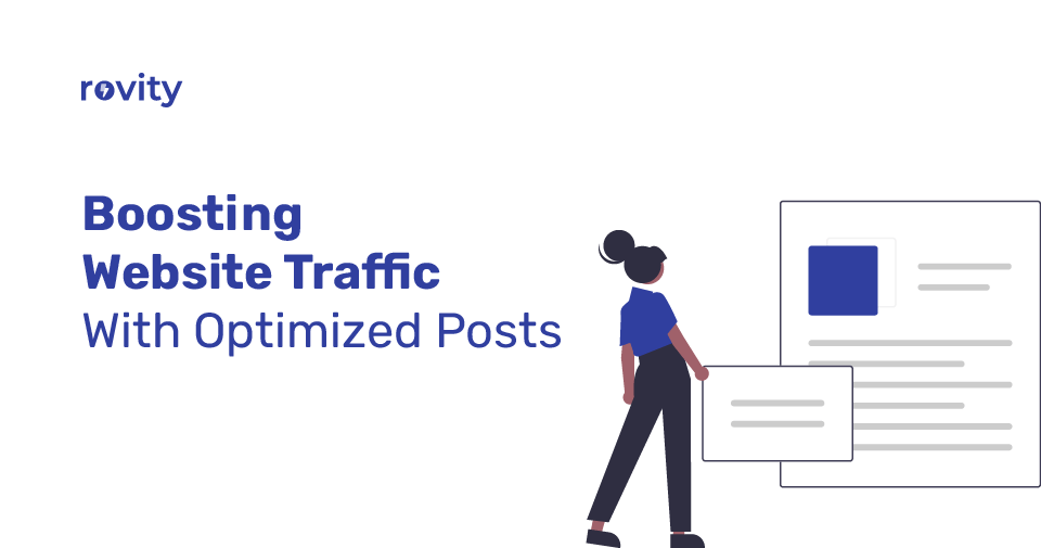 Boosting Website Traffic With Optimized Posts